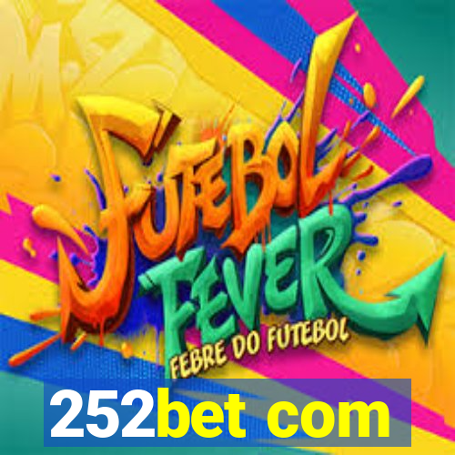 252bet com